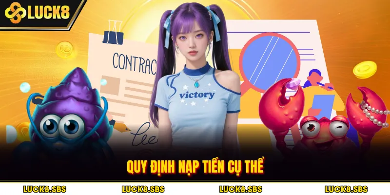Quy định nạp tiền cụ thể